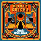 Money Chicha Vinyl Onda Esoterica