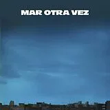 Mar Otra Vez Vinyl NO HE OLVIDADO COMO JUGAR EMBARRADO /FIESTA DEL...