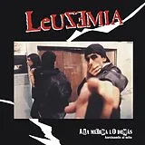 Leuzemia Vinyl A La Mierda Lo Demas (asesinando El Mito)