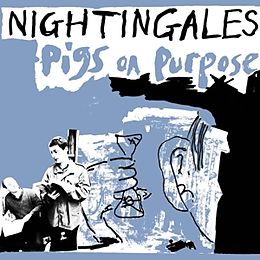 The Nightingales Vinyl Pigs On Purpose (Vinyl)