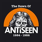 Antiseen Vinyl The Dawn Of Antiseen 1984-1986