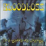 Bloodloss LP (analog) In-a-gadda-da-change