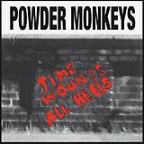 Powder Monkeys Vinyl Time Wounds All Heels (lp + Poster)