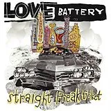 Love Battery LP (analog) Straight Freak Ticket
