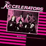 The Accelerators LP (analog) Moving Fast!!! Selected Recordings 77/79