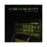 Dum Dum Boys CD Alive In The Echo Chamber