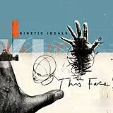Kinetic Ideals Vinyl This Face