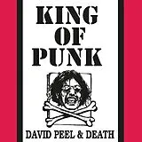 David & Death Peel Vinyl King Of Punk