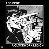 Accident Vinyl A Clockwork Legion