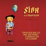 Siba E A Fuloresta Vinyl Toda Vez Que Eu Dou Um Passo O Mundo Sai Do L
