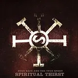 Hugo & The True Spirit Race Vinyl Spiritual Thirst