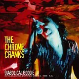The Chrome Cranks LP (analog) Diabolical Boogie