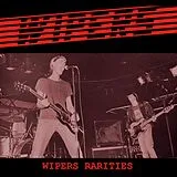 Wipers Vinyl Rarities