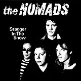 The Nomads Vinyl Stagger In The Show (Vinyl)