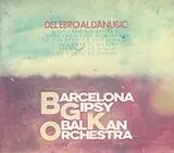 Barcelona Gipsy Balkan Orchest CD Del Ebro Al Danubio