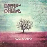 Barcelona Gipsy Balkan Orchest CD Avo Kanto