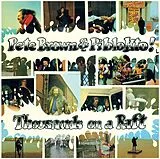 Pete & Piblokto Brown CD Thousands On A Raft