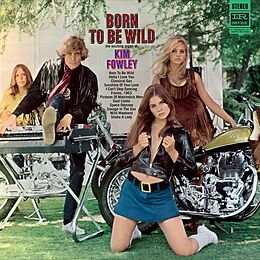 Kim Fowley CD Born To Be Wild