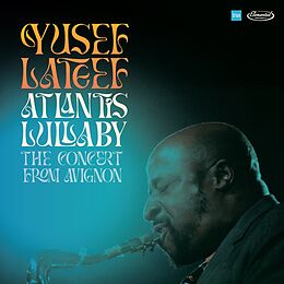 Yusef Lateef CD Atlantis Lullaby-The Concert From Avignon (2cd)