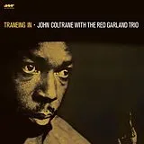 Coltrane,John With Garlan,Red Trio Vinyl Traneing In (180g LP)