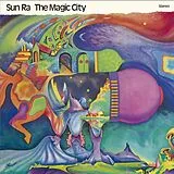 Sun Ra Vinyl The Magic City