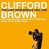 Clifford Brown CD The Lost Rehearsals 53-56