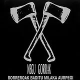 Negu Gorriak LP (analog) Borreroak Baditu Milaka Aurpegi