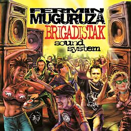 Fermin Muguruza Vinyl Brigadistak Sound System