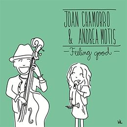 Joan & Motis,Andrea Chamorro CD Feeling Good