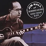 Jim - & His Modest Jazz T Hall CD Good Friday Blues
