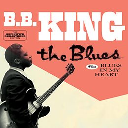 B.B. King CD The Blues + Blues In My Heart