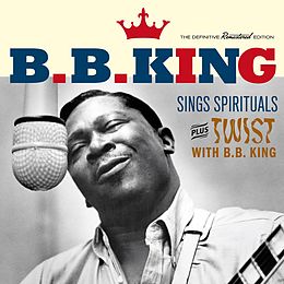 B.B. King CD Sings Spirituals + Twist With