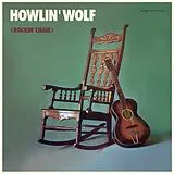 Howlin Wolf Vinyl TH Rockin Chair Album+4 Bonus Tracks (Ltd.180