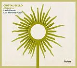 La Guirlande CD Cristal Bello