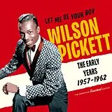 Wilson Pickett CD Let Me Be Your Boy