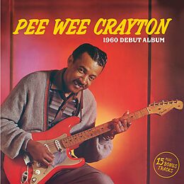 Crayton,Pee Wee CD 1960 Debut Album+15 Bonus Tracks