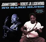 Johnny Shines & Robert Lockwoo CD No Name Blues - The Complete J.O.B