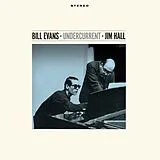 Evans,Bill & Hall,Jim Vinyl Undercurrent+2 Bonus Tracks (Ltd.180g Farbg.VI
