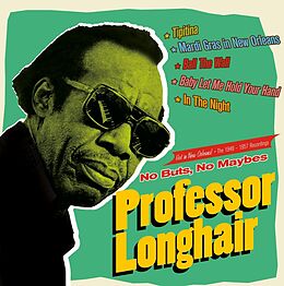 Professor Longhair CD No Buts,No Maybes-The 1949-1957 Recordings