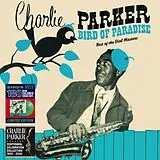 Parker,Charlie Vinyl Bird Of Paradise-Best Of The Dial Master (180g F