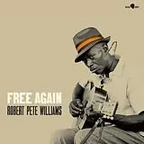 Williams,Robert Pete Vinyl Free Again (180G Vinyl)