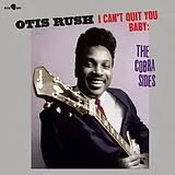 Rush,Otis Vinyl I Cant Quit You Baby: The Cobra Sides (Limited Ed