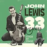 John Lewis CD 33 Years Stage By Stage