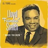 Smith,Lloyd Fatman Vinyl Where You Been EP