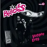 Brioles Vinyl Voodoo Eyes