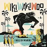 I Belli Di Waikiki Vinyl Wiki Waki Woo (lim.ed./gatefold)
