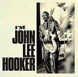John Lee Hooker CD I'm John Lee Hooker