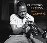 Clifford Brown CD Jazz Immortal - The Complete Sessions