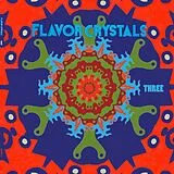 Flavor Crystals Vinyl Three (triple Vinyl & Triple Colour)