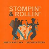 North East Ska Jazz Orchestra LP (analog) Stompin & Rollin